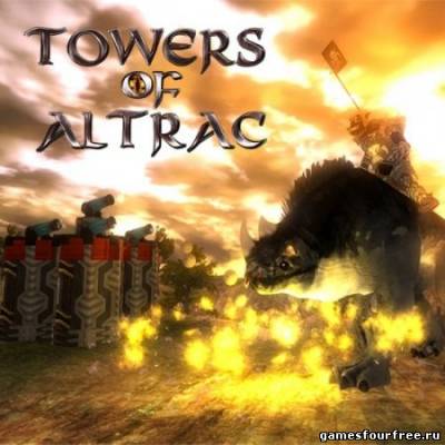 Towers of Altrac: Epic Defense Battles   - скачать бесплатно